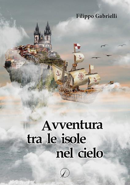 Avventura tra le isole nel cielo - Filippo Gabrielli - copertina