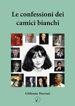 Le confessioni dei camici bianchi