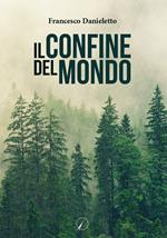 Il confine del mondo