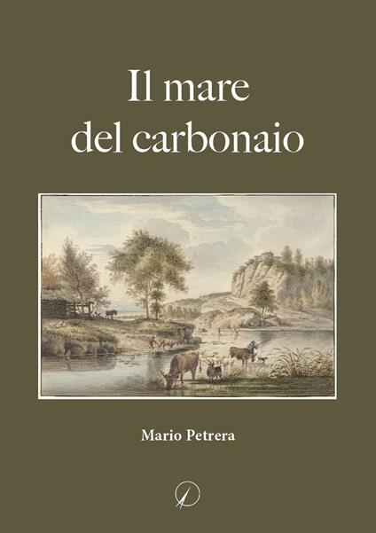 Il mare del carbonaio - Mario Petrera - copertina
