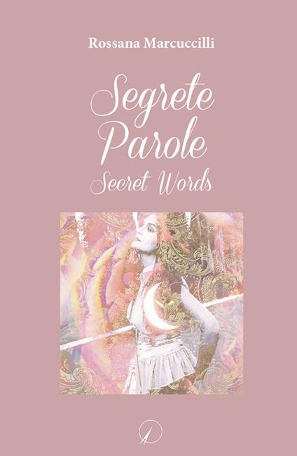 Segrete parole-Secret words - Rossana Marcuccilli - copertina