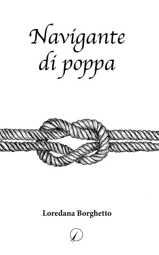 Navigante di poppa - Loredana Borghetto - copertina