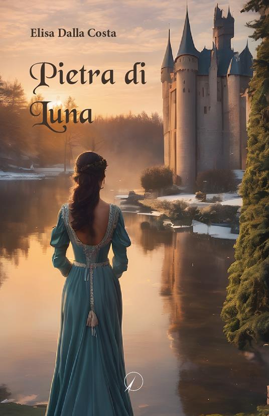 Pietra di Luna - Elisa Dalla Costa - copertina