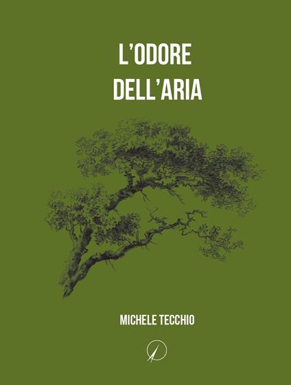 L'odore dell'aria - Michele Tecchio - copertina