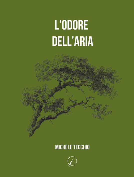 L'odore dell'aria - Michele Tecchio - copertina