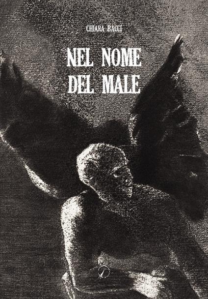 Nel nome del male - Chiara Bacci - copertina