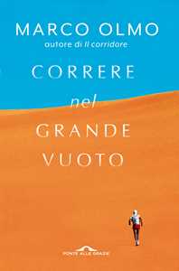 Correre nel grande vuoto