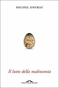Il lutto della malinconia