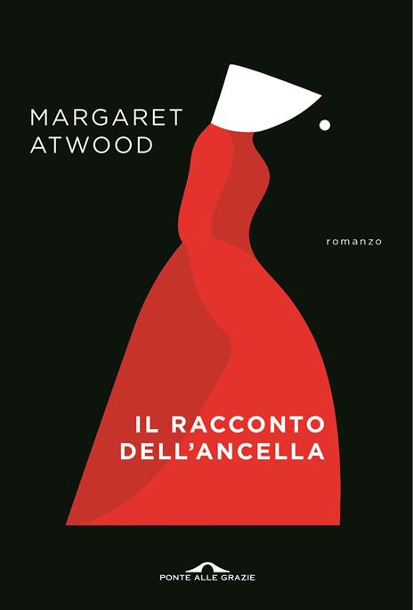 Il racconto dell'ancella - Margaret Atwood - copertina
