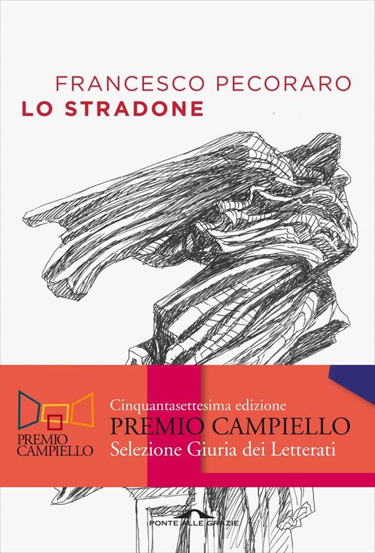 Lo stradone - Francesco Pecoraro - ebook