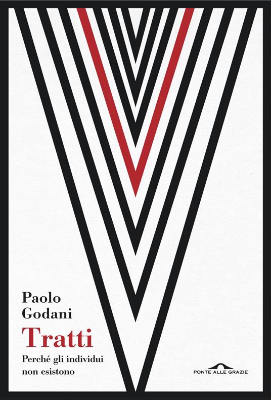 Tratti. Perché gli individui non esistono - Paolo Godani - copertina