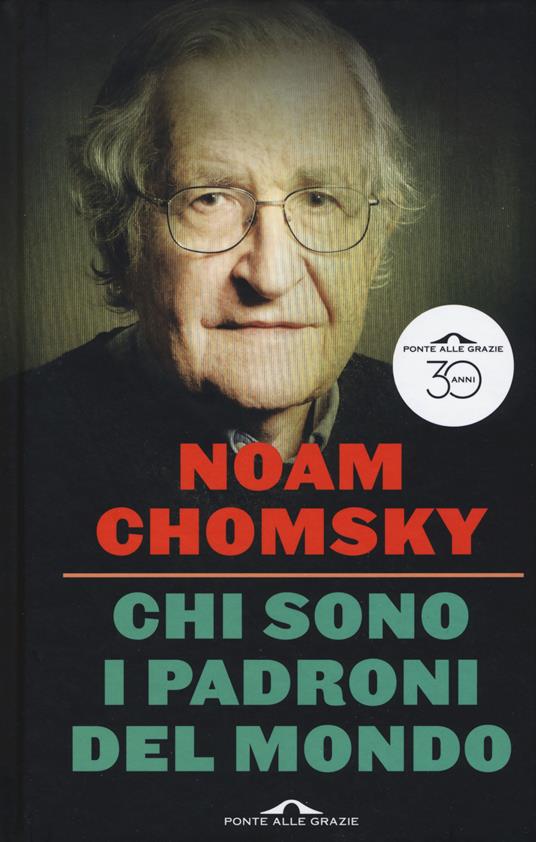 Chi sono i padroni del mondo - Noam Chomsky - copertina