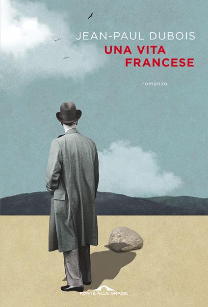 Una vita francese - Jean-Paul Dubois - ebook