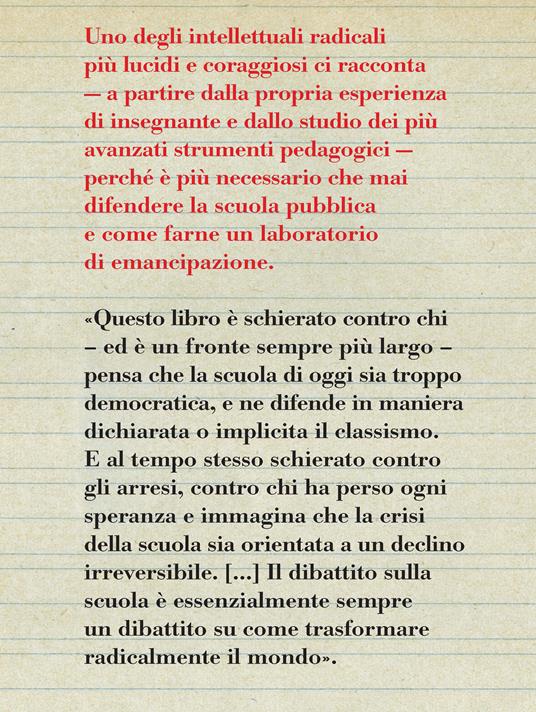 L'ultima ora. Scuola, democrazia, utopia - Christian Raimo - 2