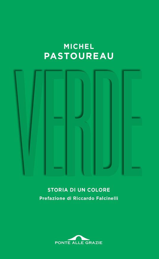 Verde. Storia di un colore - Michel Pastoureau - copertina