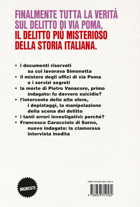 Chi ha ucciso Simonetta Cesaroni? Tutta la verità sul delitto di via Poma - Raffaella Fanelli - 2