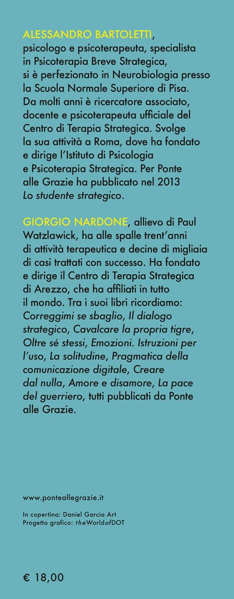 La paura delle malattie. Psicoterapia breve strategica dell'ipocondria - Alessandro Bartoletti,Giorgio Nardone - 3