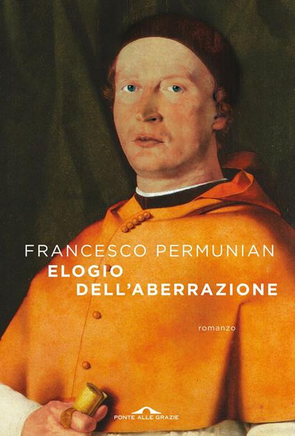 Elogio dell'aberrazione - Francesco Permunian - ebook
