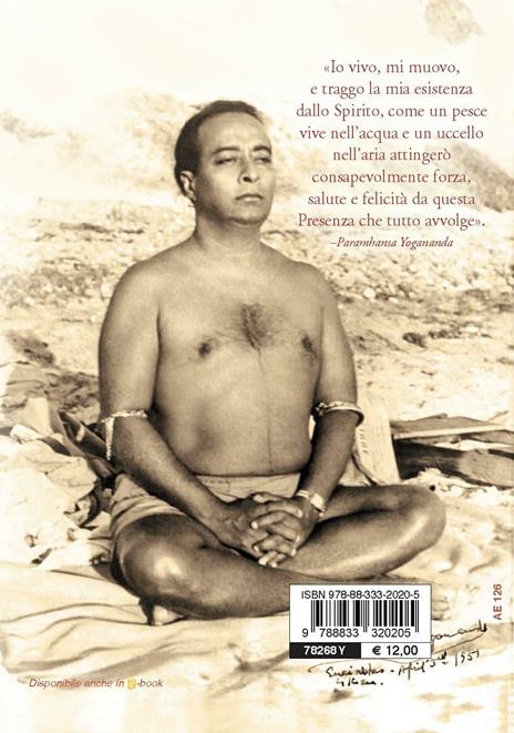 Come essere sani e vitali. Nuova ediz. - Swami Yogananda Paramhansa - 2