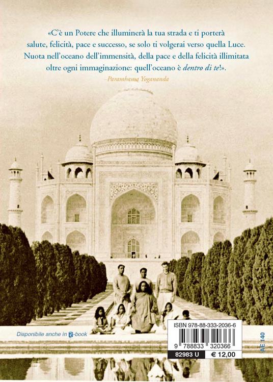 Come applicare le leggi del successo - Swami Yogananda Paramhansa - 2