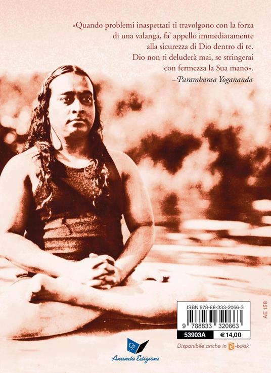 Come vincere la paura - Swami Yogananda Paramhansa - 2