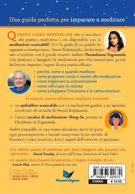 Io amo meditare. Guida pratica alla pace interiore. Nuova ediz. Con meditazioni scaricabili online - Kriyananda Swami - 2