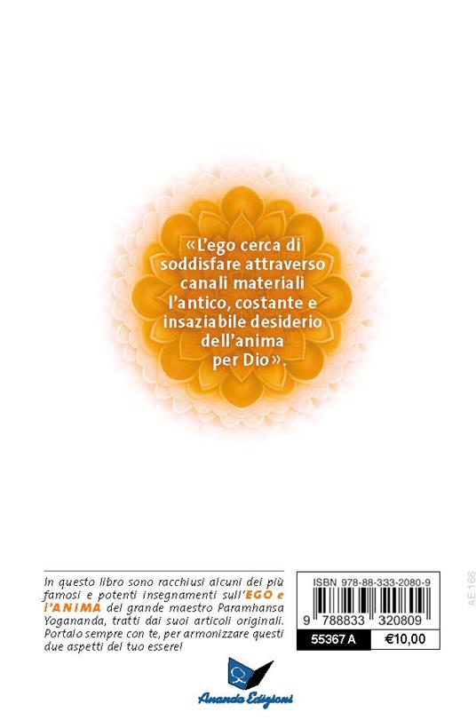 Ego e anima: amici o nemici? - Swami Yogananda Paramhansa - 2