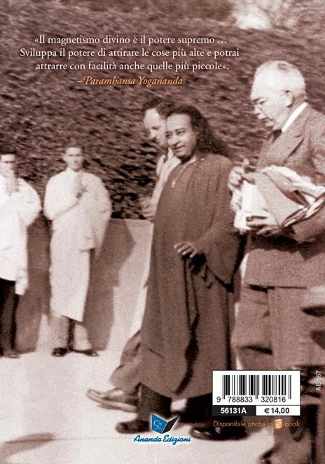 Come essere magnetici - Swami Yogananda Paramhansa - 2