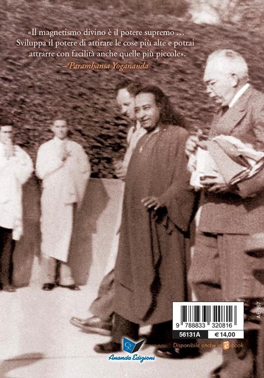 Come essere magnetici - Swami Yogananda Paramhansa - 2