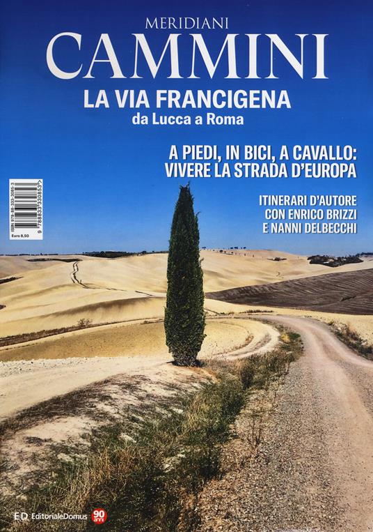La via Francigena da Lucca a Roma. Con Carta geografica ripiegata - copertina