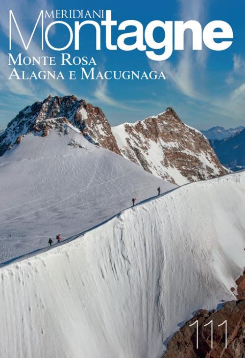 Monte Rosa, Alagna, Macugnaga. Con Carta geografica ripiegata - copertina