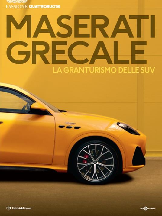 Maserati Grecale. La granturismo delle SUV. Passione Quattroruote - copertina