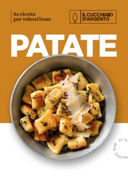 Il Cucchiaio d'Argento. Patate. 80 ricette per volersi bene. Ediz. illustrata - copertina