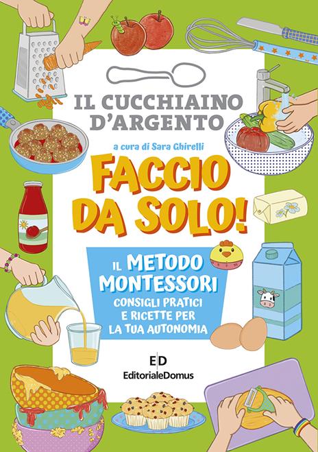 Faccio da solo! Il metodo Montessori - copertina
