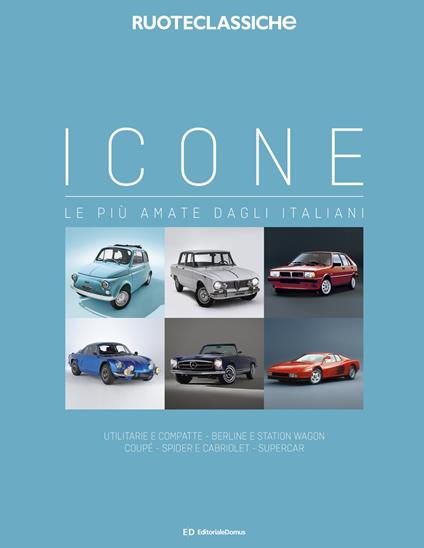 Icone le più amate dagli italiani. Ediz. a colori - copertina
