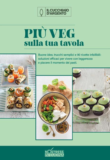Più veg sulla tua tavola. No stress. Vol. 3 - copertina