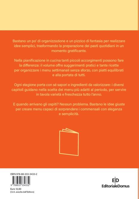 Menu per ogni stagione. No stress in cucina. Vol. 4 - 4