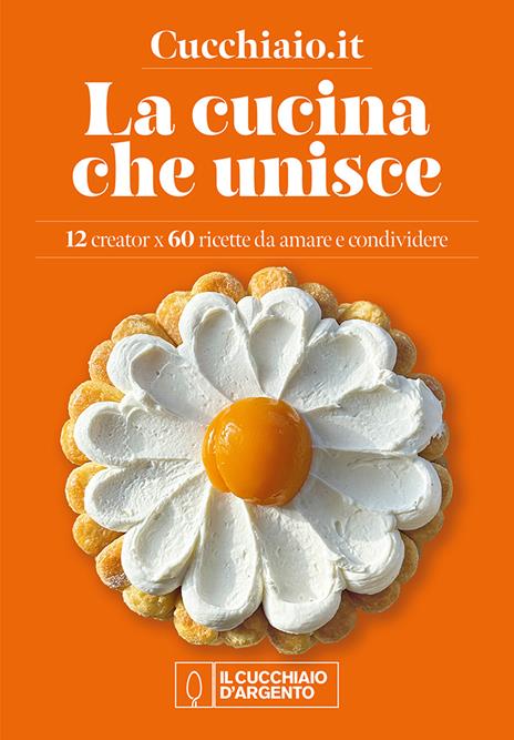 Cucchiaio.it. La cucina che unisce - copertina