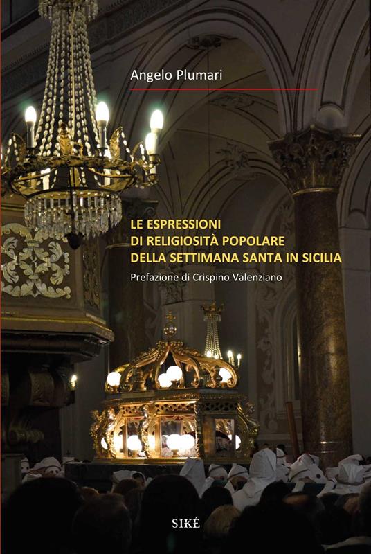 La Settimana santa in Sicilia - Angelo Plumari - copertina