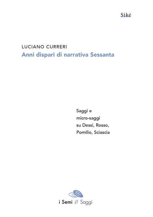 Anni dispari di narrativa Sessanta - Luciano Curreri - copertina