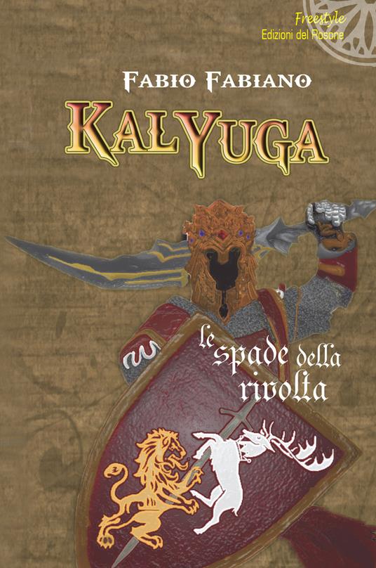 Kalyuga. Le spade della rivolta - Fabio Fabiano - copertina