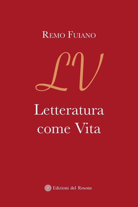 Letteratura come vita - Remo Fuiano - copertina