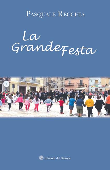 La grande festa - Pasquale Recchia - copertina