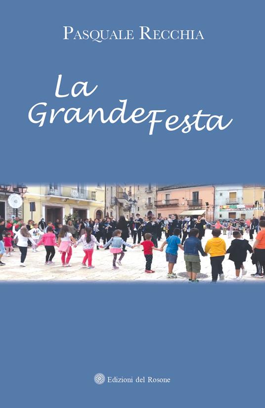 La grande festa - Pasquale Recchia - copertina