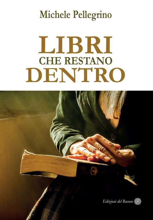 Libri che restano dentro - Michele Pellegrino - copertina