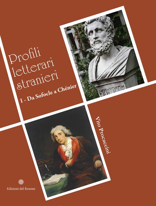 I profili letterari stranieri. Da Sofocle a Chénier - Vito Procaccini - copertina
