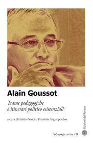 Alain Goussot. Trame pedagogiche e itinerari politico esistenziali