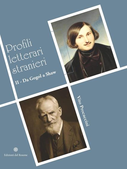 I profili letterari stranieri. Vol. 2: Da Gogol a Shaw - Vito Procaccini - copertina