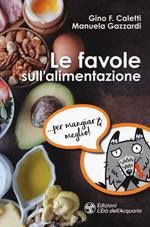 Le favole sull'alimentazione