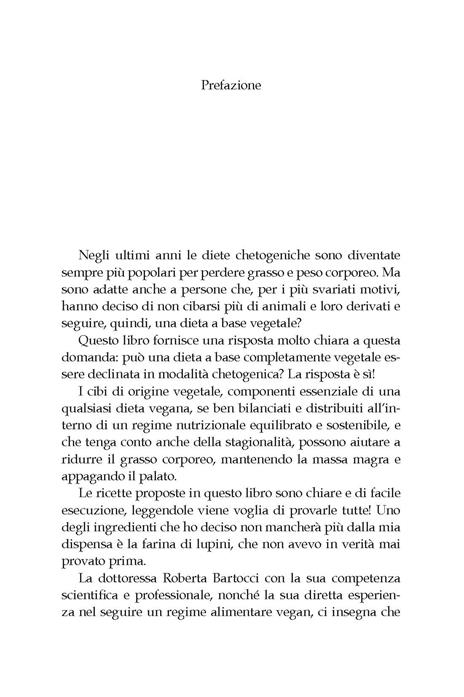 Keto veg. Brucia grasso mangiando grassi in modo sano e sostenibile. Manuale di dieta chetogenica 100% vegetale con 75 ricette e un menù completo per 30 giorni - Roberta Bartocci - 2